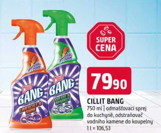 Cillit bang 750 ml odmašťovací sprej do kuchyně, odstraňovač vodního kamene do koupelny 