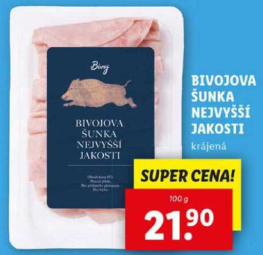 BIVOJOVA ŠUNKA NEJVYŠŠÍ JAKOSTI, 100 g