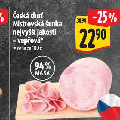 Česká chuť Mistrovská šunka nejvyšší jakosti vepřová 100 g