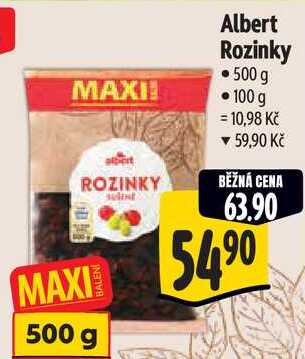 Albert Rozinky, 500 g