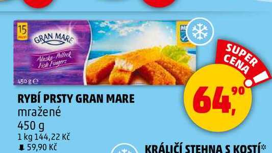 RYBÍ PRSTY GRAN MARE mražené, 450 g 