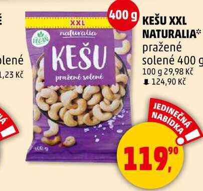 KEŠU XXL NATURALIA pražené solené, 400 g 