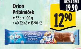 Orion Pribináček, 32 g