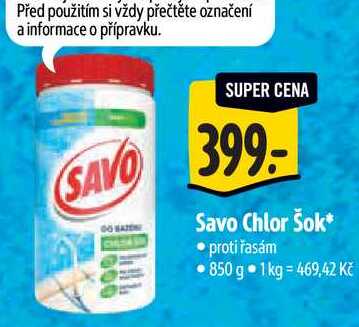 Savo Chlor Šok*, 850 g