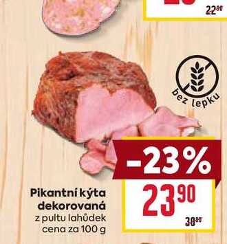 Pikantní kýta dekorovaná z pultu lahůdek cena za 100 g