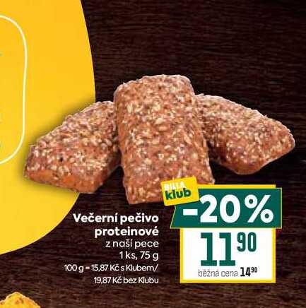 Večerní pečivo proteinové z naší pece 1ks, 75 g  