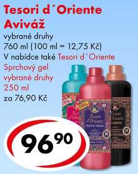 Tesori d'Oriente Aviváž, 760 ml 