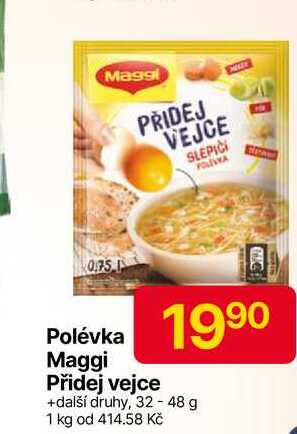 Maggi polévka Přidej vejce, vybrané druhy 