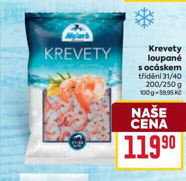Krevety loupané s ocáskem třídění 31/40 200/250 g 