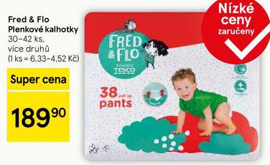 Fred & Flo Plenkové kalhotky, 30-42 ks