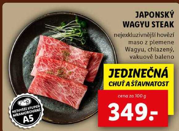 JAPONSKÝ WAGYU STEAK, cena za 100 g 