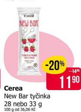 Cerea New Bar tyčinka 28 nebo 33 g