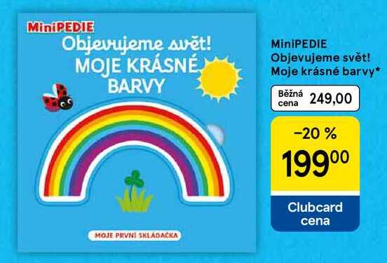 MiniPEDIE Objevujeme svět! Moje krásné barvy