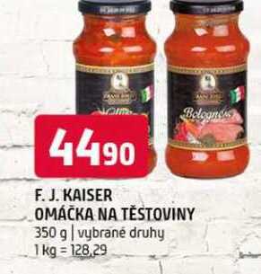 F. J. kajser omáčka na těstoviny 350 g vybrané druhy  