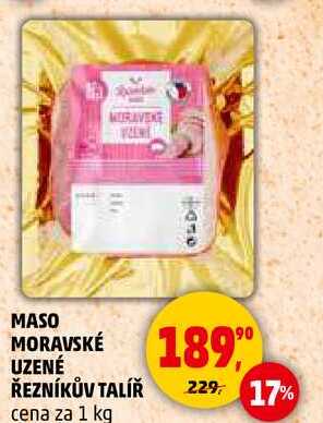 MASO MORAVSKÉ UZENÉ ŘEZNÍKŮV TALÍŘ, 1 kg 