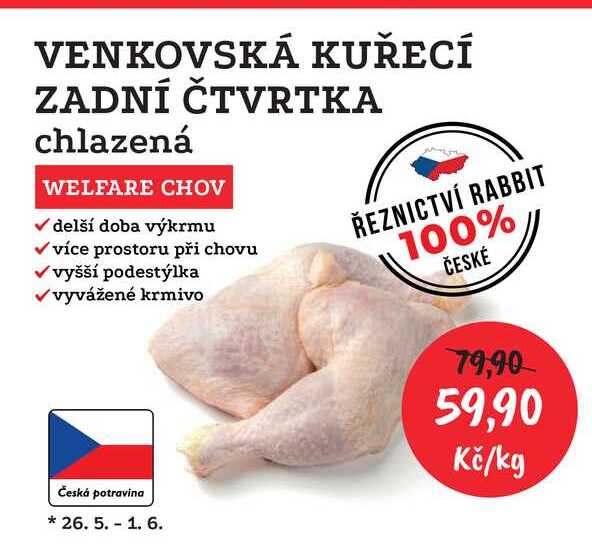 VENKOVSKÁ KUŘECÍ ZADNÍ ČTVRTKA chlazená 1kg  