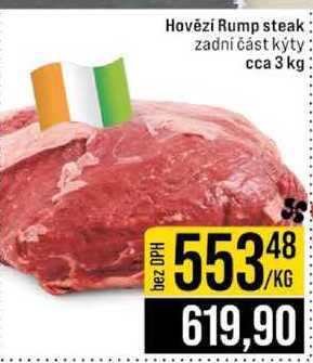 Hovězí Rump steak zadní část kýty cca 3 kg 