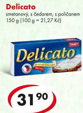 Delicato, 150 g