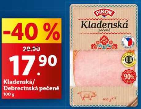 Kladenská/Debrecínská pečeně, 100 g