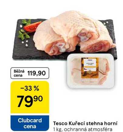 Tesco Kuřecí stehna horní, 1 kg 