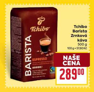 Tchibo Barista Zrnková Κάνα 500g