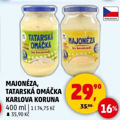 MAJONÉZA, TATARSKÁ OMÁČKA KARLOVA KORUNA, 400 ml 