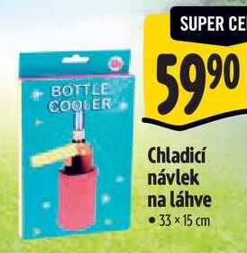 Chladicí návlek na láhve 