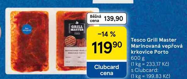 Tesco Grill Master Marinovaná vepřová krkovice Porto, 600 g  