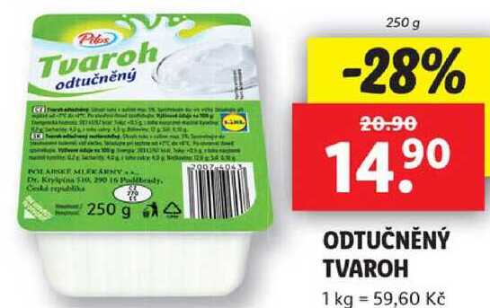 ODTUČNĚNÝ TVAROH, 250 g