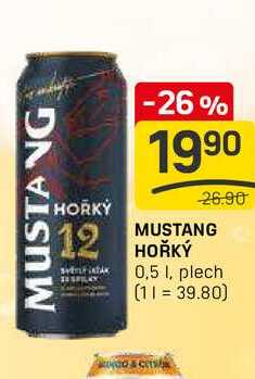 MUSTANG HOŘKÝ 0,5 l, plech
