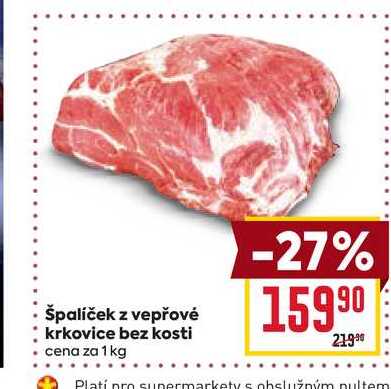 špalíček z vepřové krkovice bez kosti cena za 1 kg 