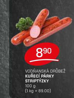 KUŘECÍ PÁRKY STRIPTÝZKY 100 g