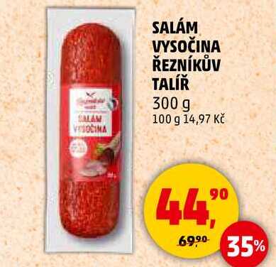 SALÁM VYSOČINA ŘEZNÍKŮV TALÍŘ, 300 g 