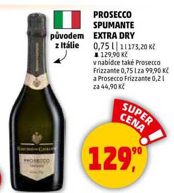 PROSECCO SPUMANTE EXTRA DRY, 0,75 l