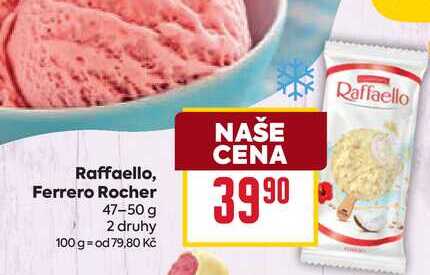 Raffaello, Ferrero Rocher 47-50 g