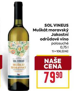 SOL VINEUS Muškát moravský Jakostní odrůdové víno polosuché 0,75l