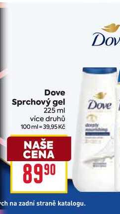 Dove Sprchový gel 225 ml