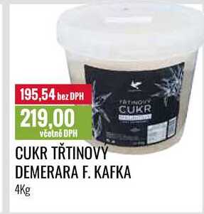 CUKR TŘTINOVÝ DEMERARA F. KAFKA 4Kg 