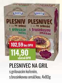 PLESNIVEC NA GRIL 4x80g 