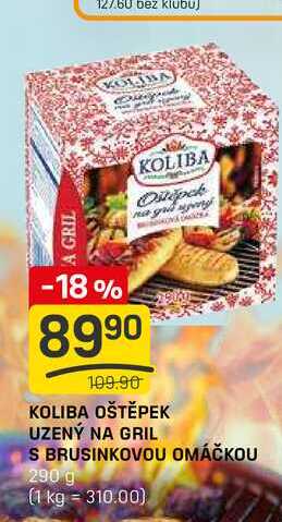KOLIBA OŠTĚPEK UZENÝ NA GRIL S BRUSINKOVOU OMÁČKOU 290 g