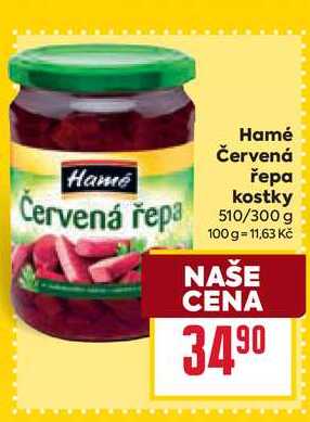 Hamé Červená řepa kostky 510/300 g 