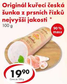Originál kuřecí česká šunka z prsních řízků nejvyšší jakosti, 100 g 