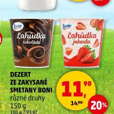 DEZERT ZE ZAKYSANÉ SMETANY BONI různé druhy, 150 g 