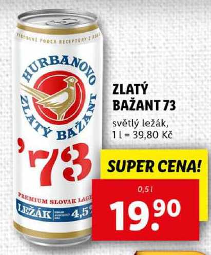 ZLATÝ BAŽANT 73, 0,5 l