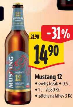 Mustang 12, 0,5 l