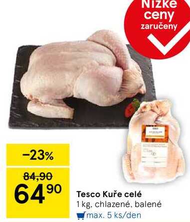 Tesco Kuře celé, 1 kg, chlazené, balené