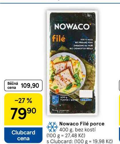 Nowaco Filé porce, 400 g, bez kostí 