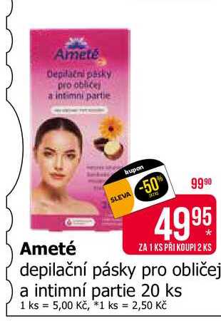 Ameté Depilační pásky pro obličej intimni partie
