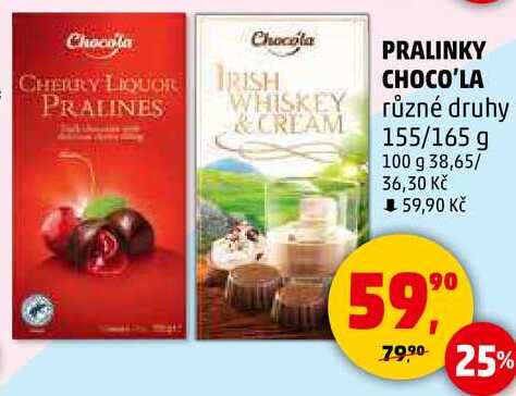 PRALINKY CHOCO'LA různé druhy, 155/165 g  