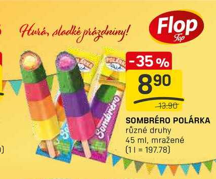 SOMBRÉRO POLÁRKA různé druhy 45 ml, mražené